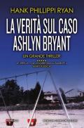 La verità sul caso Ashlyn Bryant