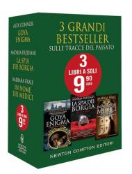 3 grandi bestseller. Sulle tracce del passato: Goya enigma-La spia dei Borgia-In nome dei Medici. Il romanzo di Lorenzo il Magnifico