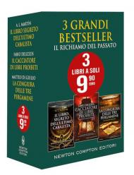 Il richiamo del passato: Il libro segreto dell'ultimo cabalista-Il cacciatore di libri proibiti-La congiura delle tre pergamene