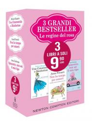 3 grandi bestseller. Le regine del rosa: Una cenerentola a Manhattan-Non ho tempo per amarti-Spiacente, non sei il mio tipo