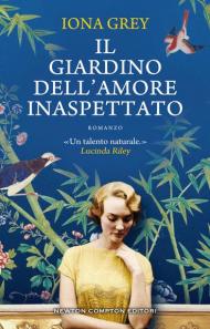 Il giardino dell'amore inaspettato