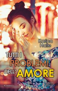 Tutti i problemi dell'amore