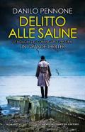 Delitto alle saline. Le indagini del commissario Ventura