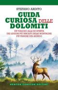 Guida curiosa delle Dolomiti