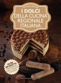 I dolci della cucina regionale italiana