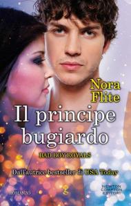 Il principe bugiardo. Bad Boy Royals