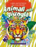 Animali della giungla. Libri antistress da colorare