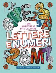 Lettere e numeri. Libri antistress da colorare