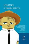 Il tallone di ferro. Ediz. integrale