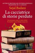 La cacciatrice di storie perdute