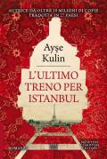 L' ultimo treno per Istanbul