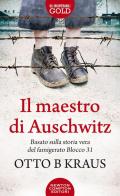 Il maestro di Auschwitz