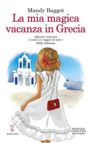 La mia magica vacanza in Grecia