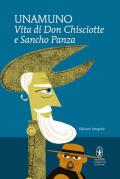 Vita di Don Chisciotte e Sancho Panza. Ediz. integrale