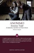 Sweeney Todd. Il diabolico barbiere di Fleet Street. Ediz. integrale