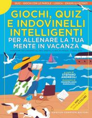 Giochi, quiz e indovinelli intelligenti per allenare la tua mente in vacanza