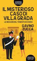 Misterioso caso di villa Grada. Le indagini del tenente Roversi (Il)