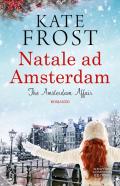 Natale ad Amsterdam. The Amsterdam affair