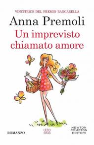 Imprevisto chiamato amore (Un)