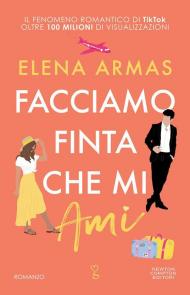 Facciamo finta che mi ami