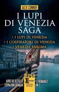 I lupi di Venezia; I Lupi di Venezia-I cospiratori di Venezia-Venezia enigma