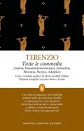 Tutte le commedie. Testo latino a fronte