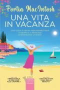 Una vita in vacanza