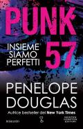 Punk 57. Insieme siamo perfetti