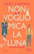 Non voglio mica la luna
