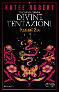 Divine tentazioni. Radiant sin