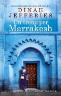 Un treno per Marrakesh