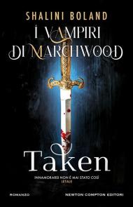 Taken. I vampiri di Marchwood