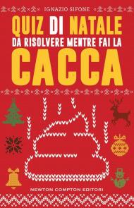 Quiz di Natale da risolvere mentre fai la cacca