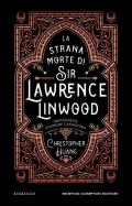 La strana morte di Sir Lawrence Linwood