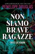 Non siamo brave ragazze