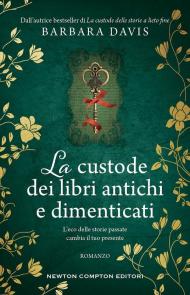 La custode dei libri antichi e dimenticati