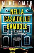 Nella casa delle bambole. Il mistero di Kathy Stone