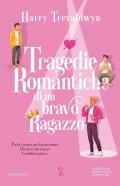 Tragedie romantiche di un bravo ragazzo