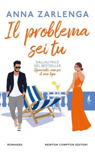 Il problema sei tu
