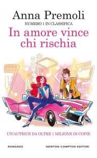 In amore vince chi rischia