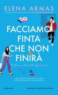 Facciamo finta che non finirà