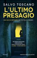 L'ultimo presagio. Una nuova indagine dei fratelli Corsaro