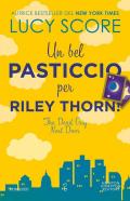 Un bel pasticcio per Riley Thorn! The dead guy next door