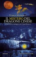 Il mistero del dragone cinese. Una nuova indagine per Lupo Bianco