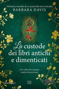 La custode dei libri antichi e dimenticati