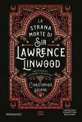 La strana morte di Sir Lawrence Linwood