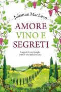 Amore, vino e segreti