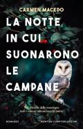 La notte in cui suonarono le campane