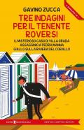 Tre indagini per il tenente Roversi: Il misterioso caso di Villa Grada-Assassinio a Pedra Manna-Giallo sulla Riviera del Corallo