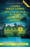 L'uomo senza sonno-Delitto in riva al mare-Luna rosso sangue